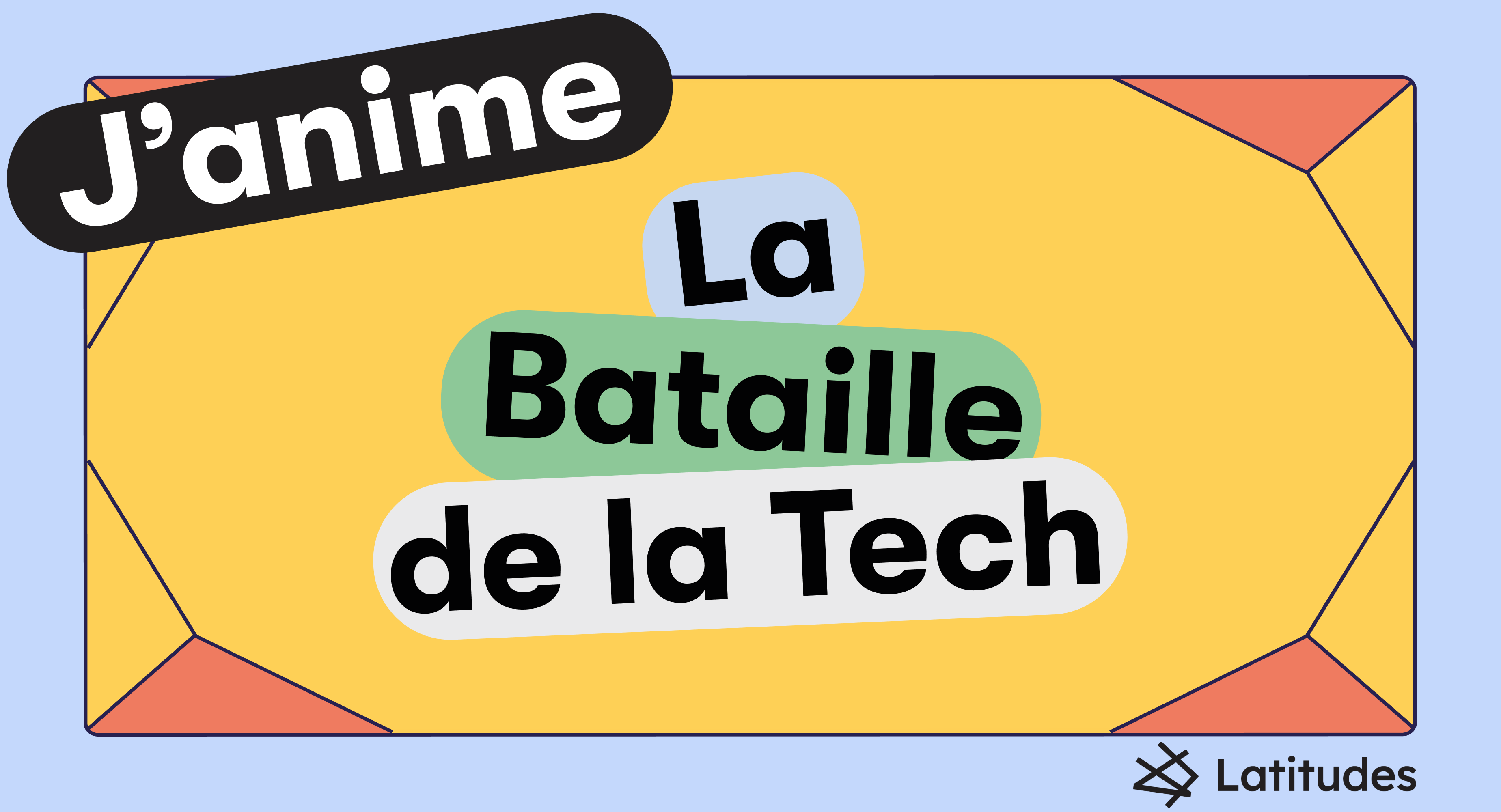 🎓La team des anim’ de La Bataille de la Tech de Latitudes